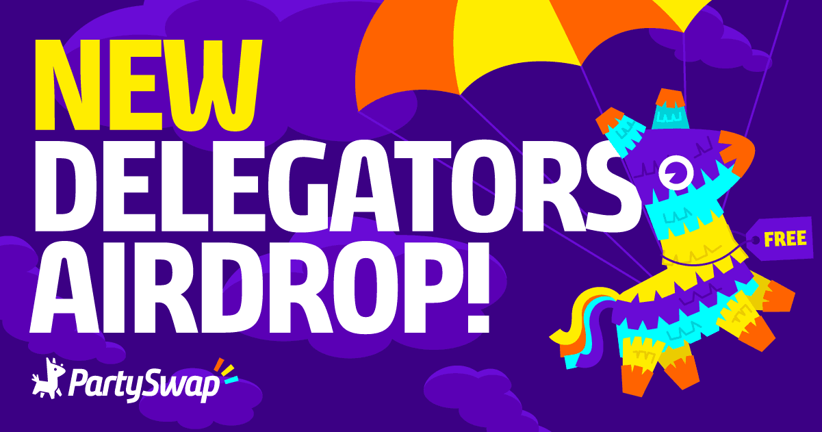 New delegators airdrop!