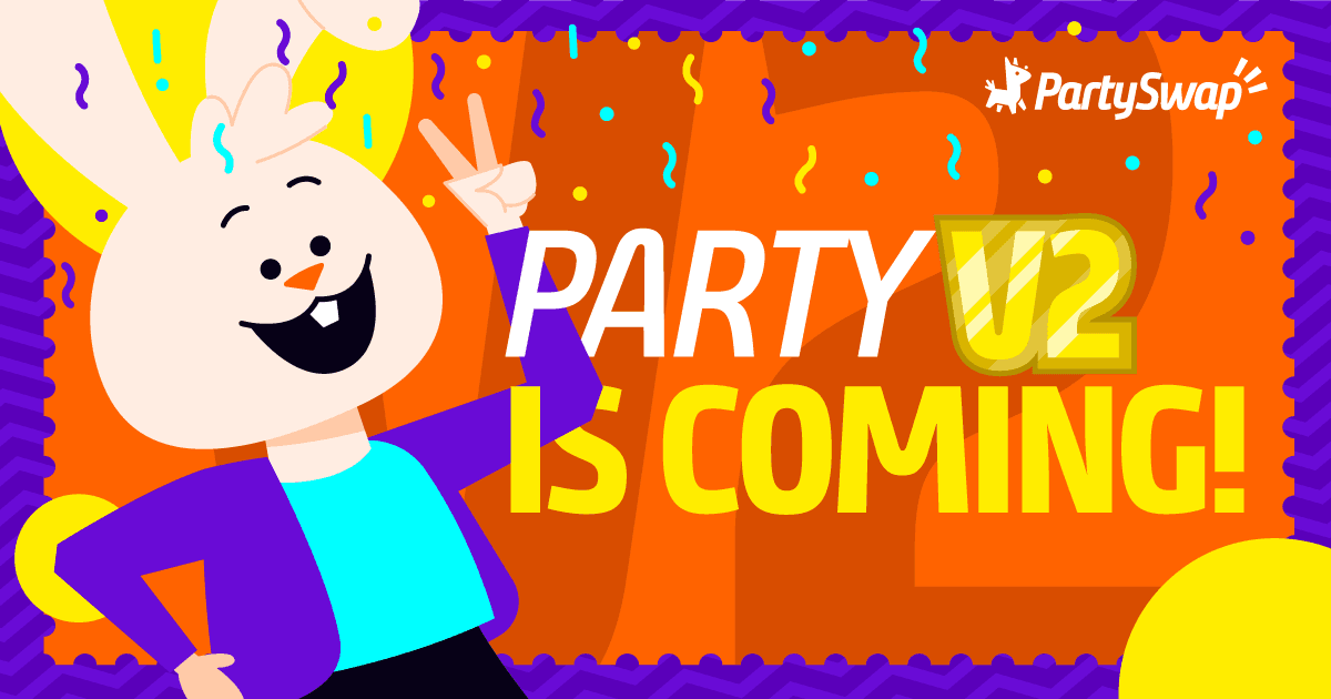 PARTY V2 announcement!